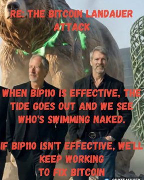 The image shows two men posing together in front of a dinosaur exhibit, with overlaid text titled "RE: THE BITCOIN LANDAUER ATTACK" and a quote stating "WHEN BIP110 IS EFFECTIVE, THE TIDE GOES OUT AND WE SEE WHO'S SWIMMING NAKED. IF BIP110 ISN'T EFFECTIVE, WE'LL KEEP WORKING TO FIX BITCOIN."