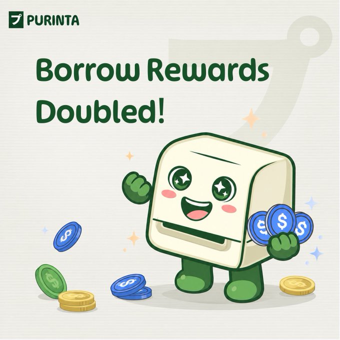 A Purinta promotional graphic featuring a cute, smiling toaster-like mascot with starry eyes holding blue and gold coins, alongside the bold green text "Borrow Rewards Doubled!" — visually announcing the post's offer of up to 25% APR incentives on borrowing USDC against $PEPE or $SPX6900 deposits for the next 2 months.