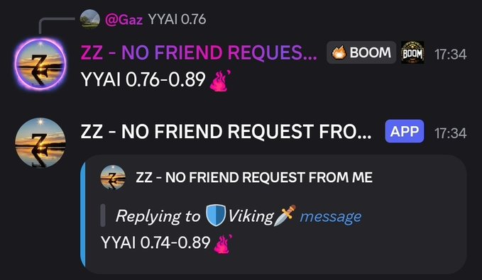 Discord messages from a user with a sunset profile picture stating 'ZZ - NO FRIEND REQUESTS FROM ME' and providing YYAI trading ranges (0.76-0.89) with flame emojis, tagged as BOOM.