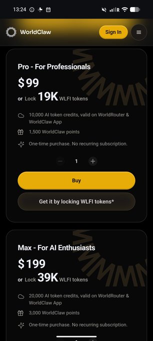A WorldClaw app interface showing two token pricing tiers: Pro at $99/19K $WLFI tokens and Max at $199/39K $WLFI tokens, both offering AI token credits and WorldClaw points.
