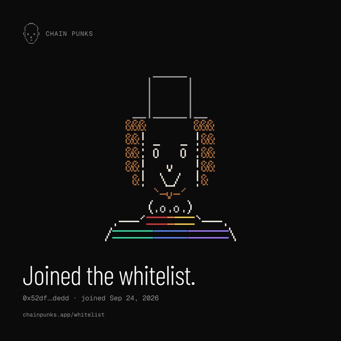 A pixel art graphic for 'CHAIN PUNKS' showing a figure with brown curly hair on a black background, with text reading 'Joined the whitelist.', '0x52df...dedd - joined Sep 24, 2026', and 'chainpunks.app/whitelist'.