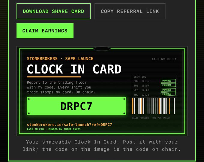 Stonkbrokers 'Clock In Card' digital share card with referral code DRPC7, featuring buttons to download share card, copy referral link, and claim earnings, showing a shift log with Monday-Thursday timestamps all marked PUNCHED, with the URL stonkbrokers.io/safe-launch?ref=DRPC7.