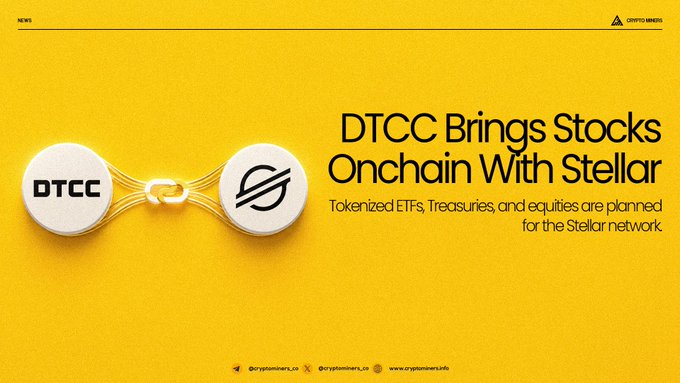 The image features a yellow background with two white circles connected by a string, symbolizing the partnership between DTCCC and the Stellar Development Foundation. The text below the image reads "DTCC brings stocks ONCHAIN WITH STELLAR", indicating that the partnership is focused on tokenized assets such as ETFs and other financial instruments.