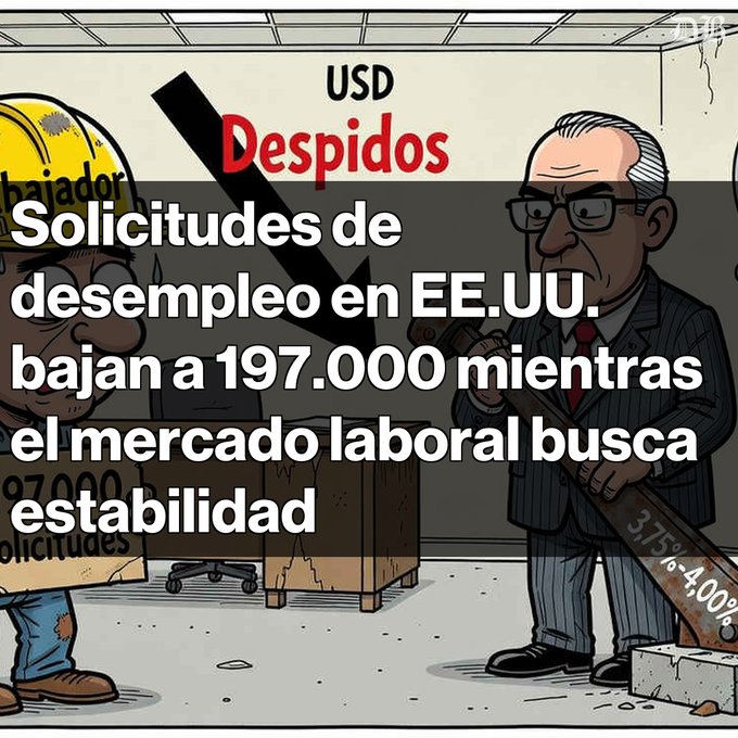 An illustration featuring a worker in a hard hat and a businessman in a suit, overlaid with the Spanish text 'USD Despidos' and 'Solicitudes de desempleo en EE.UU. bajan a 197.000 mientras el mercado laboral busca estabilidad'.