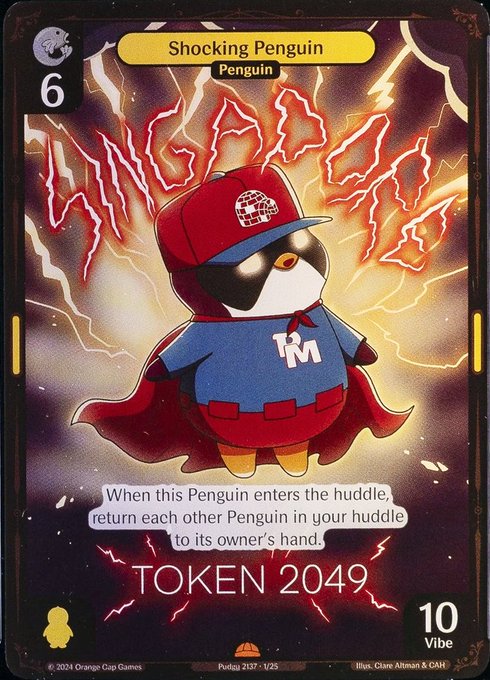 A trading card featuring "Shocking Penguin" from Vibes TCG, numbered TOKEN 2049 with a cost of 10 Vibe, depicting a superhero penguin in a red and blue costume with "W" branding against a lightning background. The card's text reads: "When this Penguin enters the huddle, return each other Penguin in your huddle to its owner's hand," and it directly corresponds to the featured Token2049 promo card the post celebrates as a personal grail addition to their dyli.io vault collection.