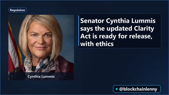News graphic tagged 'Regulation' featuring a portrait of Senator Cynthia Lummis, with text stating 'Senator Cynthia Lummis says the updated Clarity Act is ready for release, with ethics', credited to @blockchainlenny.