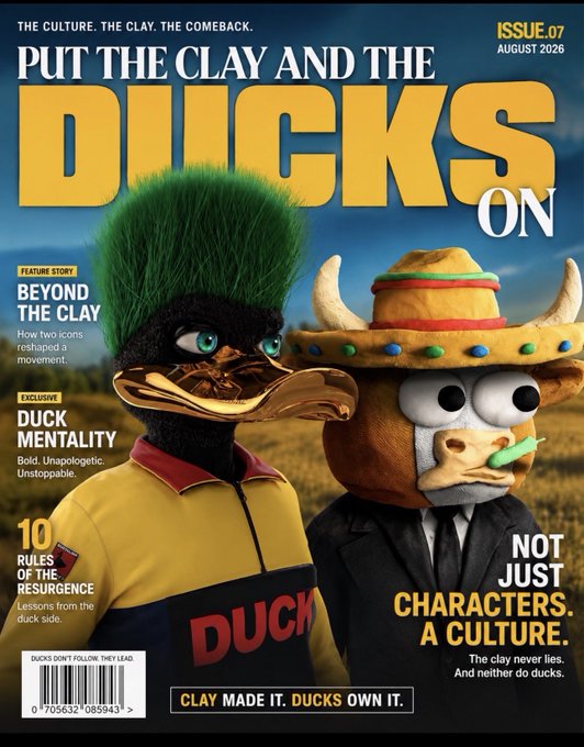 A magazine-style cover titled "PUT THE CLAY AND THE DUCKS ON" (Issue 07, August 2026) features two claymation duck characters, with the central text declaring "NOT JUST CHARACTERS. A CULTURE," reinforcing the post's theme of uniting the @ClayStonKz and @UGLYDUCKLABZ communities around a shared winning mindset.