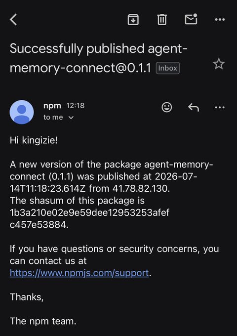 This screenshot shows a notification email from npm confirming the successful publication of a new version (0.1.1) of the package `agent-memory-connect`. The image relates to the post as it suggests the user is actively developing and deploying code components for the upcoming OKX ASP hackathon.