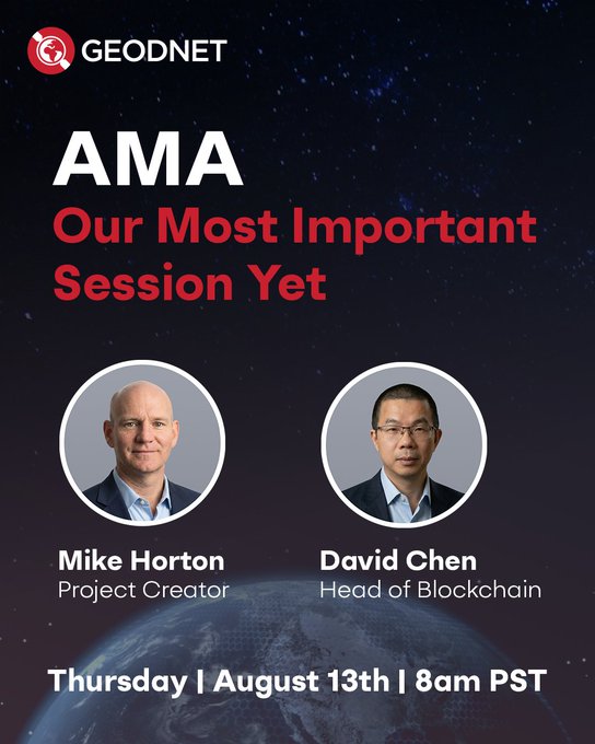 The image is a promotional graphic for GEODNET's AMA featuring Mike Horton (Project Creator) and David Chen (Head of Blockchain), scheduled for Thursday, August 13th at 8am PST. The accompanying post aligns with the image by announcing this as their biggest AMA yet on Discord, covering business updates, exchange listings, and a first look at GIP-14.