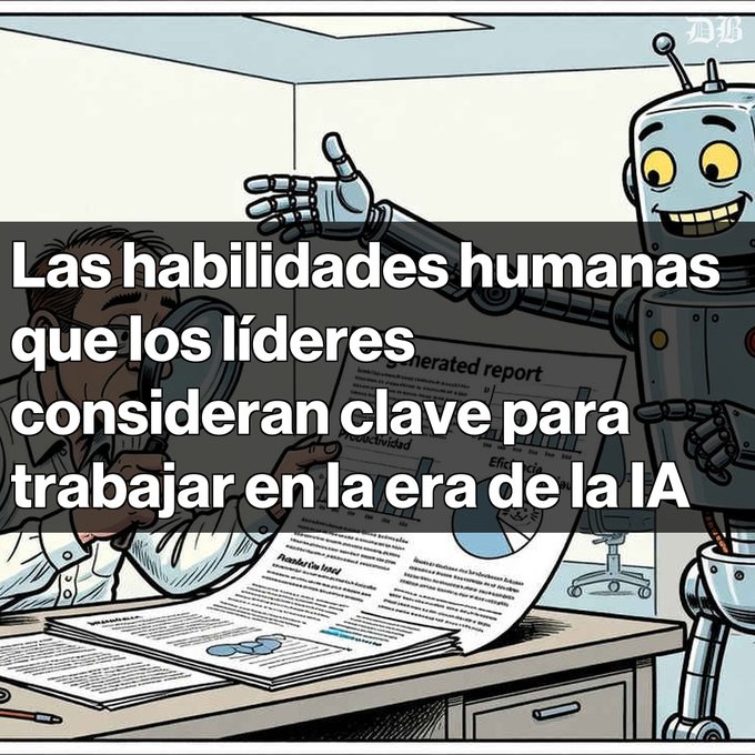 An AI-generated cartoon illustration showing a robot interacting with a person looking through a magnifying glass at an AI-generated report, with Spanish text overlay reading 'Las habilidades humanas que los líderes consideran clave para trabajar en la era de la IA' (Human skills leaders consider key for working in the AI era), branded with 思想 (Sixth Tone).