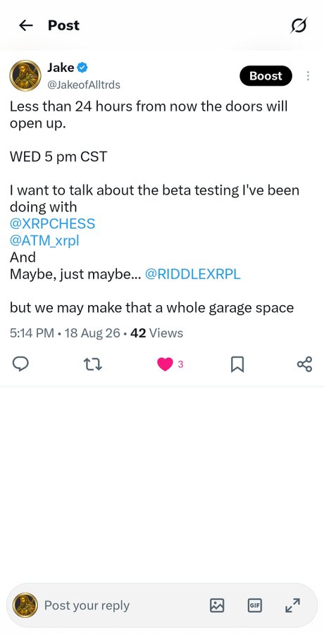 A screenshot of a post by user 'Jake' (@JakeofAlltrds) reading: 'Less than 24 hours from now the doors will open up. WED 5 pm CST... I want to talk about the beta testing I've been doing with @XRPCHESS, @ATM_xrpl, and Maybe, just maybe... @RIDDLEXRPL.'