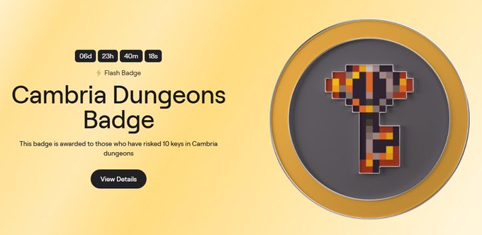 Promotional page for the 'Cambria Dungeons Badge' (Flash Badge) with a countdown of 06d 23h 40m 18s, noting it is awarded to those who have risked 10 keys in Cambria dungeons, featuring a pixel-art hammer key icon.