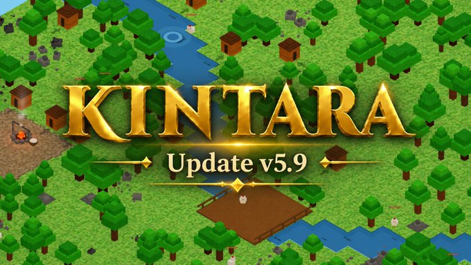 A promotional graphic for the 'KINTARA Update v5.9' displayed over an isometric pixel-art style landscape featuring trees, a river, and small buildings.