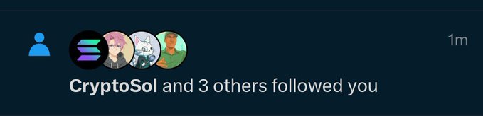 A dark-themed social media notification showing 'CryptoSol and 3 others followed you' with four user avatars.