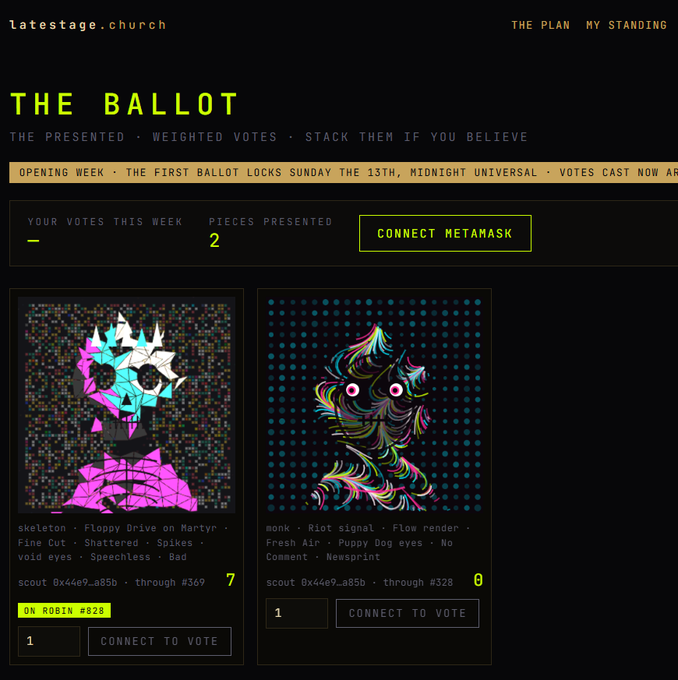 A screenshot of the "THE BALLOT" voting page on latestage.church, showing two NFT pieces—"skeleton" (scout 0x44e9...a85b, priced at 0.0828 ROBIN, currently with 7 votes through #369) and "monk" (scout 0x44e9...a85b, 0 votes through #328)—with options to connect MetaMask and cast votes during opening week, aligning with the post's announcement that the Scriptorium and voting are live with the first week's voting closing Sunday the 13th UTC.