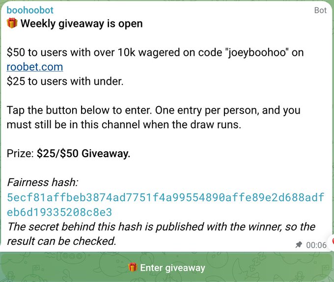 A Telegram giveaway bot post from "boohoobot" announces a weekly giveaway where users wagering over 10k on code "joeyboohoo" on roobet.com can win $50, while those wagering less can win $25, with entries via the "Enter giveaway" button and a fairness hash provided for verification. This relates to the accompanying X post promoting a $50 weekly giveaway, showing the Telegram channel's automated entry system.
