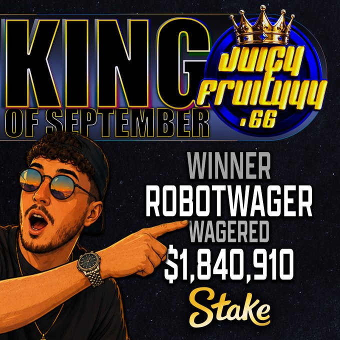 A graphic titled 'KING OF SEPTEMBER' featuring a cartoon-style illustration of a man in sunglasses, with text announcing 'Winner Robotwager wagered $1,840,910' and the Stake logo.