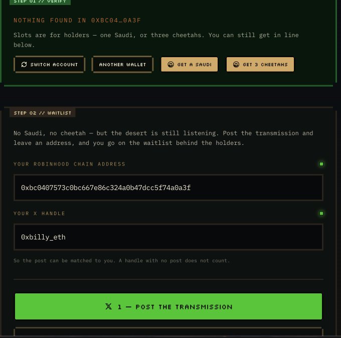 A screenshot of a Robinhood chain whitelist process showing step 1 verifying no qualifying NFT holdings in wallet "0xbc04...0a3f," and step 2 prompting user "0xbilly_eth" to post a transmission via X to join the waitlist behind Saudi and Cheetah NFT holders for the Saudi's NFT drop.