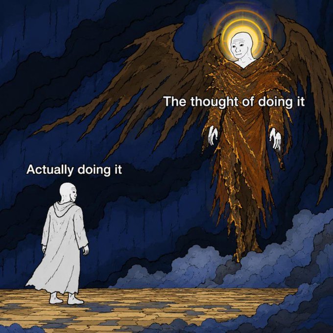 A meme illustration contrasting a small white-robed figure labeled 'Actually doing it' with a large, imposing angel-like figure in brown robes with a halo labeled 'The thought of doing it'.