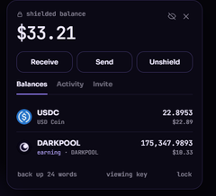 A cryptocurrency wallet interface showing a shielded balance of $33.21, with USDC holdings of 22.8953 and a DARKPOOL asset worth $18.32, displaying Receive, Send, and Unshield options.