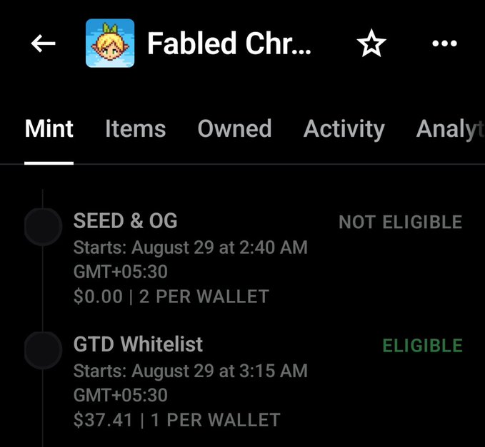 A mobile screenshot of an NFT mint page for a collection titled "Fabled Chr..." showing a "SEED & OG" tier (NOT ELIGIBLE, starting August 29 at 2:40 AM GMT+05:30, $0.00, 2 per wallet) and a "GTD Whitelist" tier (ELIGIBLE, starting August 29 at 3:15 AM, $37.41, 1 per wallet).