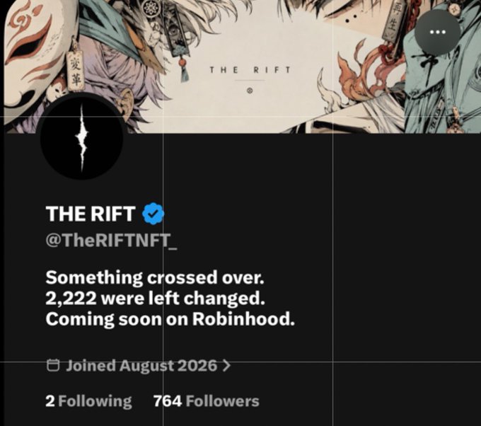 An X (formerly Twitter) profile page for "THE RIFT @TheRIFTNFT_" with a banner and avatar featuring anime-style artwork, stating "Something crossed over. 2,222 were left changed. Coming soon on Robinhood."