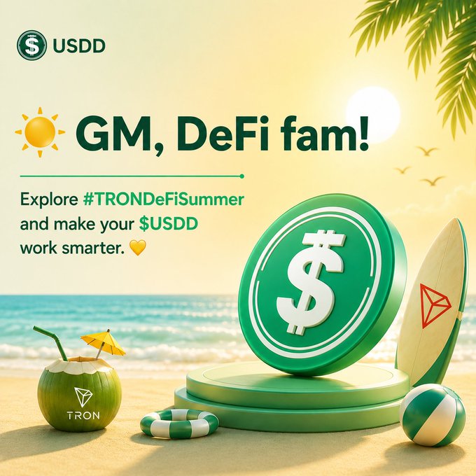 A sunny beach scene features a large green "$" coin (USDD) on a podium, flanked by a TRON-branded coconut drink, surfboard, and beach ball. Text reads "GM, DeFi fam! Explore #TRONDeFiSummer and make your $USDD work smarter," promoting the TRON DeFi Summer campaign and encouraging viewers to discover yield opportunities through the Binance event link.