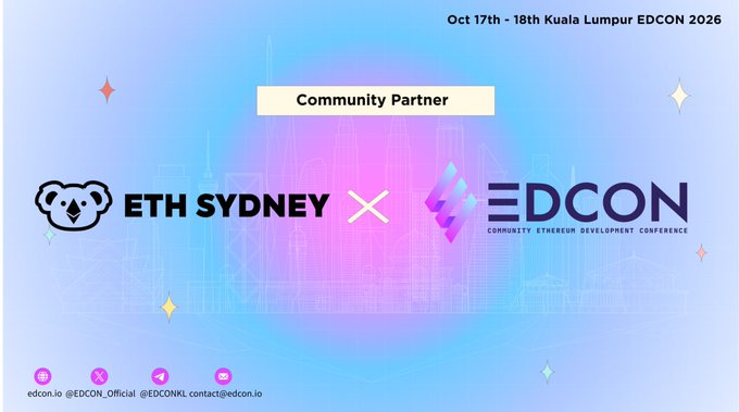 A promotional banner for EDCON 2026 (October 17-18 in Kuala Lumpur) announcing ETH Sydney as a Community Partner, with contact information at the bottom.