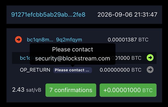 A tooltip displays "Please contact security@blockstream.com" over a Bitcoin transaction showing a 0.00001387 BTC transfer to address bc1qn8m...9q2mfqym, dated 2026-09-06 21:31:47 with 7 confirmations. The image illustrates that even Liquid's federated sidechain, which relies on a 15-functionary quorum, can have its multisig security compromised through social engineering, as evidenced by this on-chain message pleading for contact with Blockstream security.