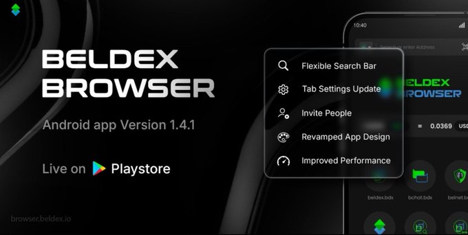 An advertisement for 'BELDEX BROWSER Android app Version 1.4.1 Live on Playstore', showing a phone screen with features: Flexible Search Bar, Tab Settings Update, Invite People, Revamped App Design, and Improved Performance.