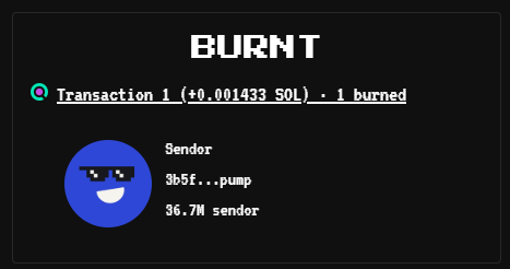 A dark-themed digital graphic displaying 'BURNT' with a transaction record showing '1 burned' of 0.001433 SOL from a sender identified as '3b5f...pump' with 36.7M sender balance.