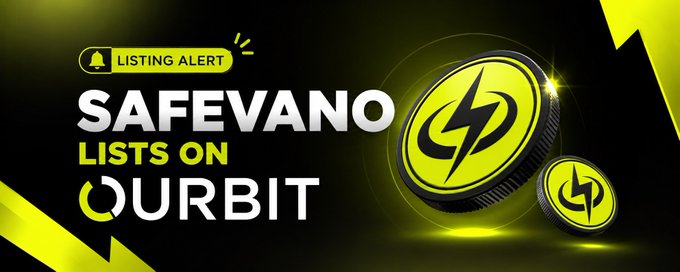 A promotional banner announces "LISTING ALERT: SAFEVANO LISTS ON OURBIT" in bold white and yellow text, accompanied by 3D-rendered yellow and black tokens featuring a lightning bolt logo, visually reinforcing the post's announcement of Safevano's official listing on the Ourbit exchange.