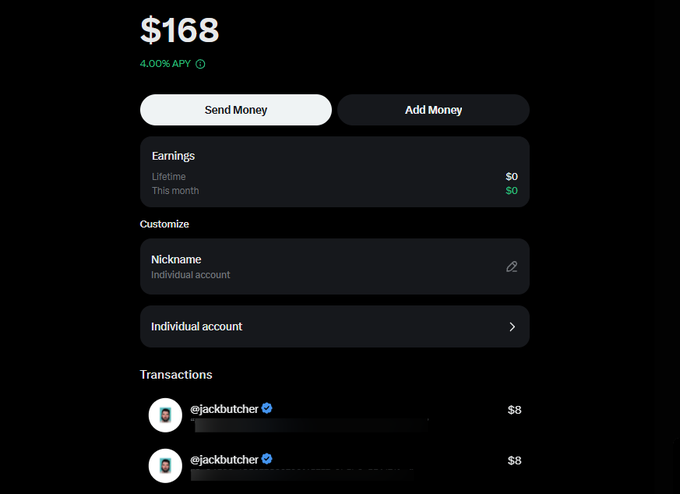 A mobile banking or investment app screenshot showing a balance of $168 with a 4.00% APY, featuring buttons to "Send Money" and "Add Money," and listing transactions from @jackbutcher.