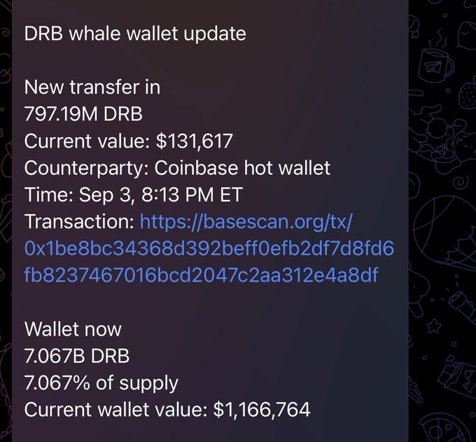 A screenshot reporting a 'DRB whale wallet update' showing a new transfer of 797.19M DRB from a Coinbase hot wallet on Sep 3, bringing the wallet's total to 7.067B DRB, approximately 7.067% of the supply, with a current value of $1,166,764.
