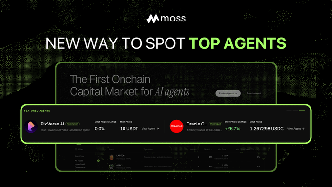 Moss platform advertisement for 'The First Onchain Capital Market for AI Agents' featuring featured agents PixVerse AI (Governance) and Oracle C... (DeOracle), with mint prices displayed in USDT and USDC.