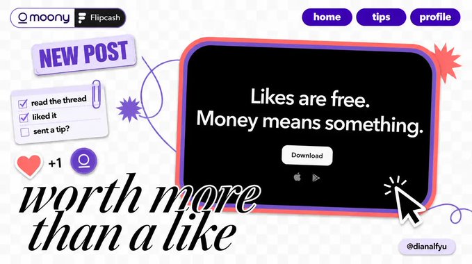 A digital advertisement for 'Moony Flipcash' featuring the text 'Likes are free. Money means something.' and 'worth more than a like', with a 'Download' button and app interface elements.