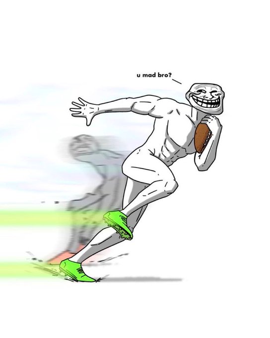 The image features a cartoon character, likely a man or woman, depicted running with a football in their hand while wearing green shoes. The caption of the image reads "u mad bro?". This suggests that the character might be a troll or a prankster who is intentionally causing chaos and confusion for others by pretending to play football.

The post also includes an exclamation mark at the end, which indicates that it is meant to convey a sense of frustration or annoyance towards trolls or pranksters. The image seems to be part of a series of posts on social media platforms where people share their experiences with trolls and pranks.