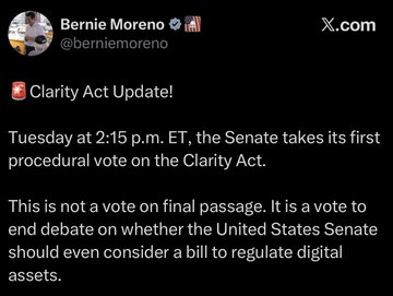 A screenshot of a post on X.com by Bernie Moreno (@berniemoreno) regarding a 'Clarity Act Update,' explaining that the Senate will take its first procedural vote on the Clarity Act on Tuesday at 2:15 p.m. ET to consider regulating digital assets.