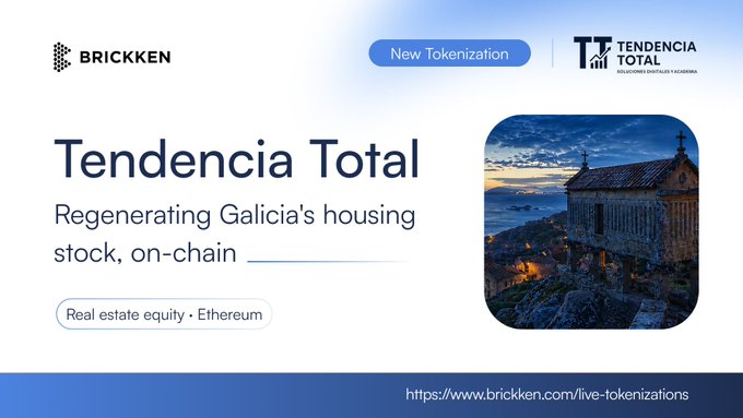 A promotional banner for "Tendencia Total" by Brickken, advertising "Regenerating Galicia's housing stock, on-chain" with "Real estate equity · Ethereum" tagged.
