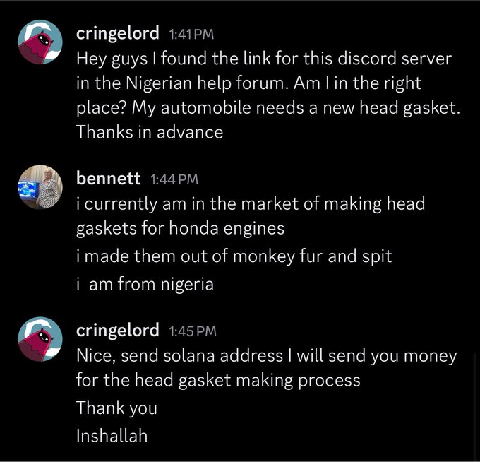 A Discord chat screenshot where 'cringelord' asks about a head gasket for their automobile, 'bennett' replies they're from Nigeria and make head gaskets from monkey fur and spit, and cringelord responds asking for a Solana address to send money, ending with 'Inshallah'.