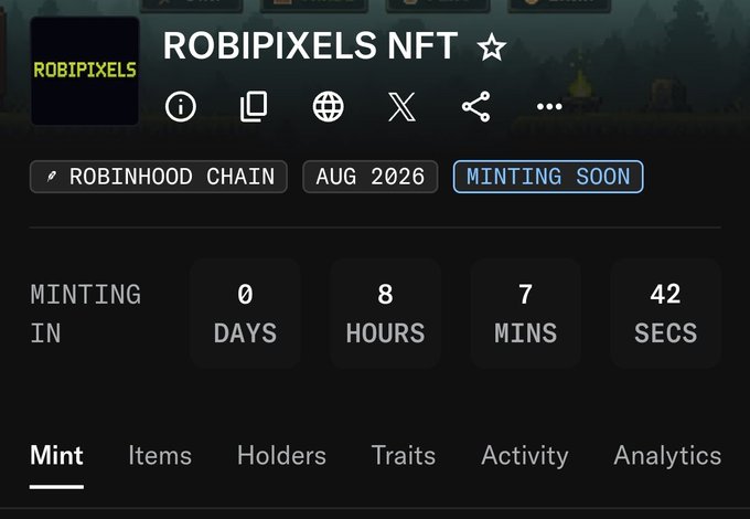 Promotional graphic for ROBIPIXELS NFT minting on the ROBINHOOD CHAIN in August 2026, showing a countdown timer of 0 days, 8 hours, 7 minutes, 42 seconds.
