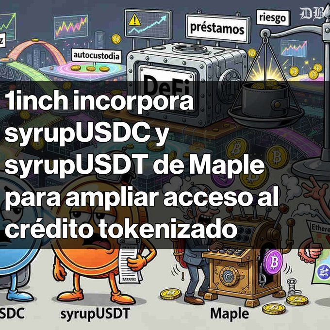 The image is a cartoon-style illustration showing a vault labeled "DeFi" with "préstamos" (loans) and "riesgo" (risk) signs, alongside mascots representing USDC, syrupUSDT, and a scale weighing tokens, visually emphasizing the integration of Maple's syrupUSDC and syrupUSDT tokens into 1inch's decentralized platform for tokenized credit access.