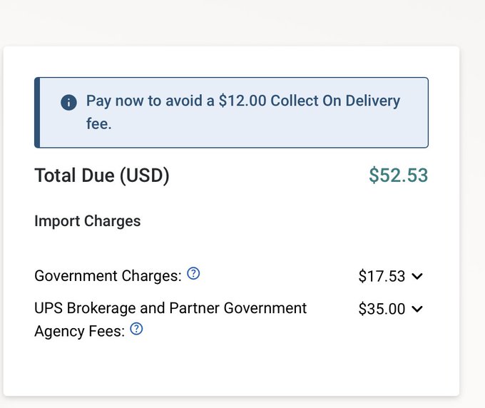 A UPS import charges notification showing a Total Due of $52.53, with $17.53 in Government Charges and $35.00 in UPS Brokerage and Partner Government Agency Fees, warning of a $12.00 COD fee.