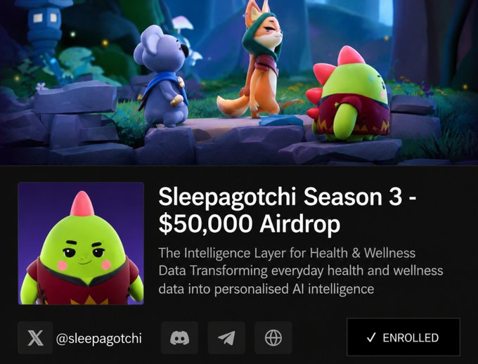A promotional graphic for 'Sleepagotchi Season 3 - $50,000 Airdrop' describing it as 'The Intelligence Layer for Health & Wellness Data' with three cartoon characters and an 'ENROLLED' button.