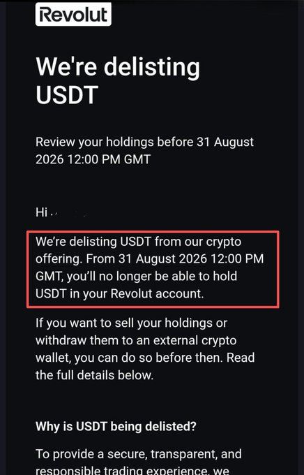 Revolut notification stating 'We're delisting USDT' with a highlighted section informing users that from 31 August 2026 12:00 PM GMT, they will no longer be able to hold USDT in their account.