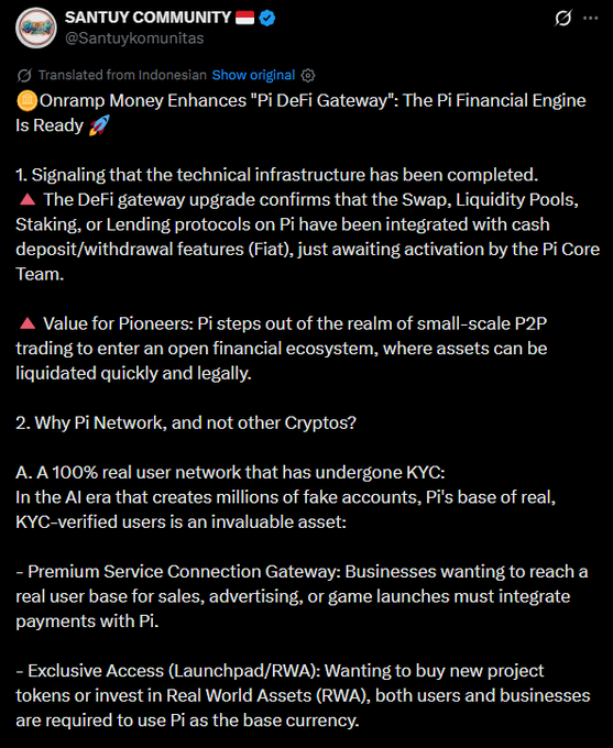 A Twitter post from 'SANTUY COMMUNITY' (@Santuykomunitas) discusses 'Onramp Money Enhances "Pi DeFi Gateway": The Pi Financial Engine Is Ready', explaining the completion of technical infrastructure and why Pi Network is valuable.