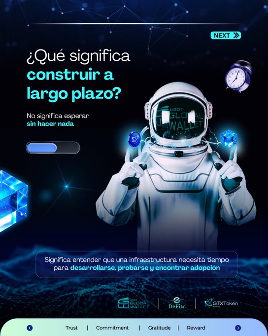 A futuristic promotional graphic in Spanish asks '¿Qué significa construir a largo plazo?' (What does building long-term mean?), featuring an astronaut holding glowing crystals, with logos for Global Wallet, DeFix, and GTXToken.