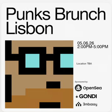 A white sign with black text announces a "Punks Brunch Lisbon" event at 2:00 pm on Saturday, June 5th, with a location of TBA and sponsorship by OpenSea and GDI.