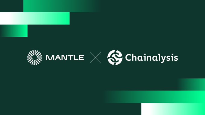 The image features the Mantle and Chainalysis logos side-by-side on a dark green background, visually representing their new partnership for real-time anti-money laundering screening on the Mantle network. The "MANTLE × Chainalysis" branding reinforces the integration of Chainalysis's Know Your Transaction (KYT) compliance tools into Mantle's ecosystem.