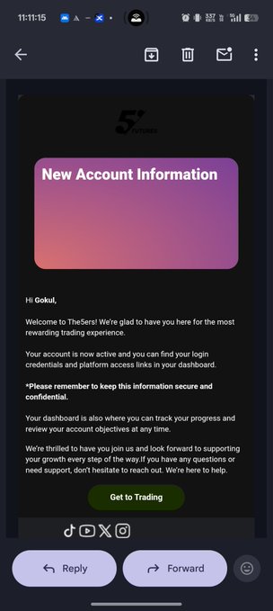 A mobile phone screenshot displays a 'New Account Information' email from 'TheSers!' addressed to 'Hi Gokul,' welcoming them to a rewarding trading experience with a 'Get to Trading' button.